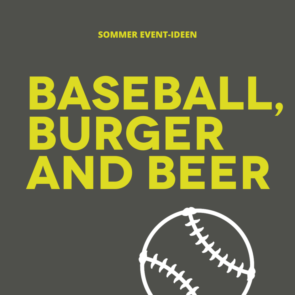 Baseball, Burger and Beer